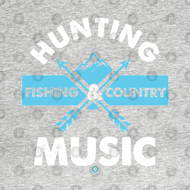 Hunting Fishing and Country Music Gift Idea by woormle